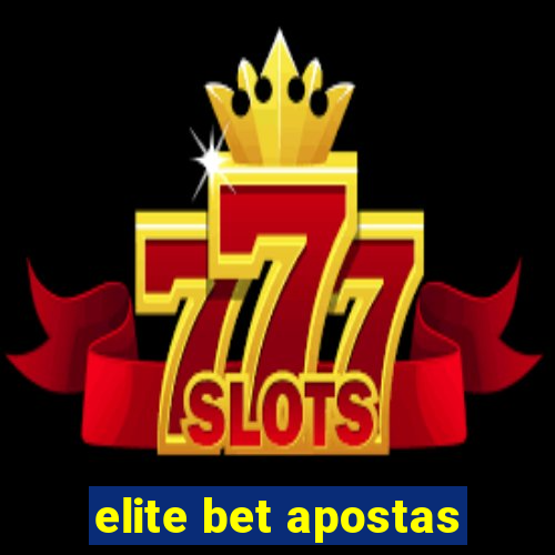 elite bet apostas